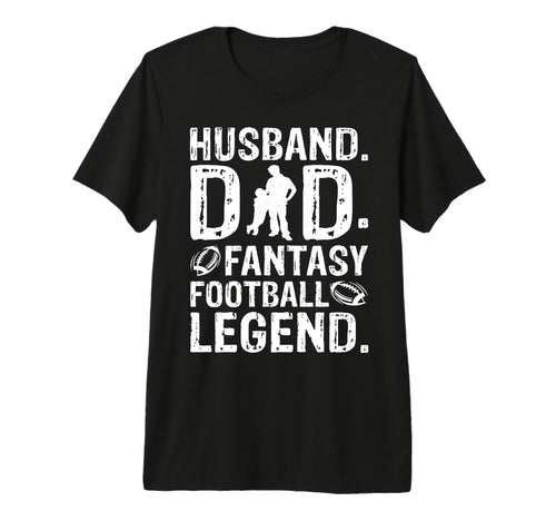 Mens Husband Dad Legend Fantasy T-Shirt - Novelty Apparel for Adults - T-Shirt, Sweatshirt, Hoodie