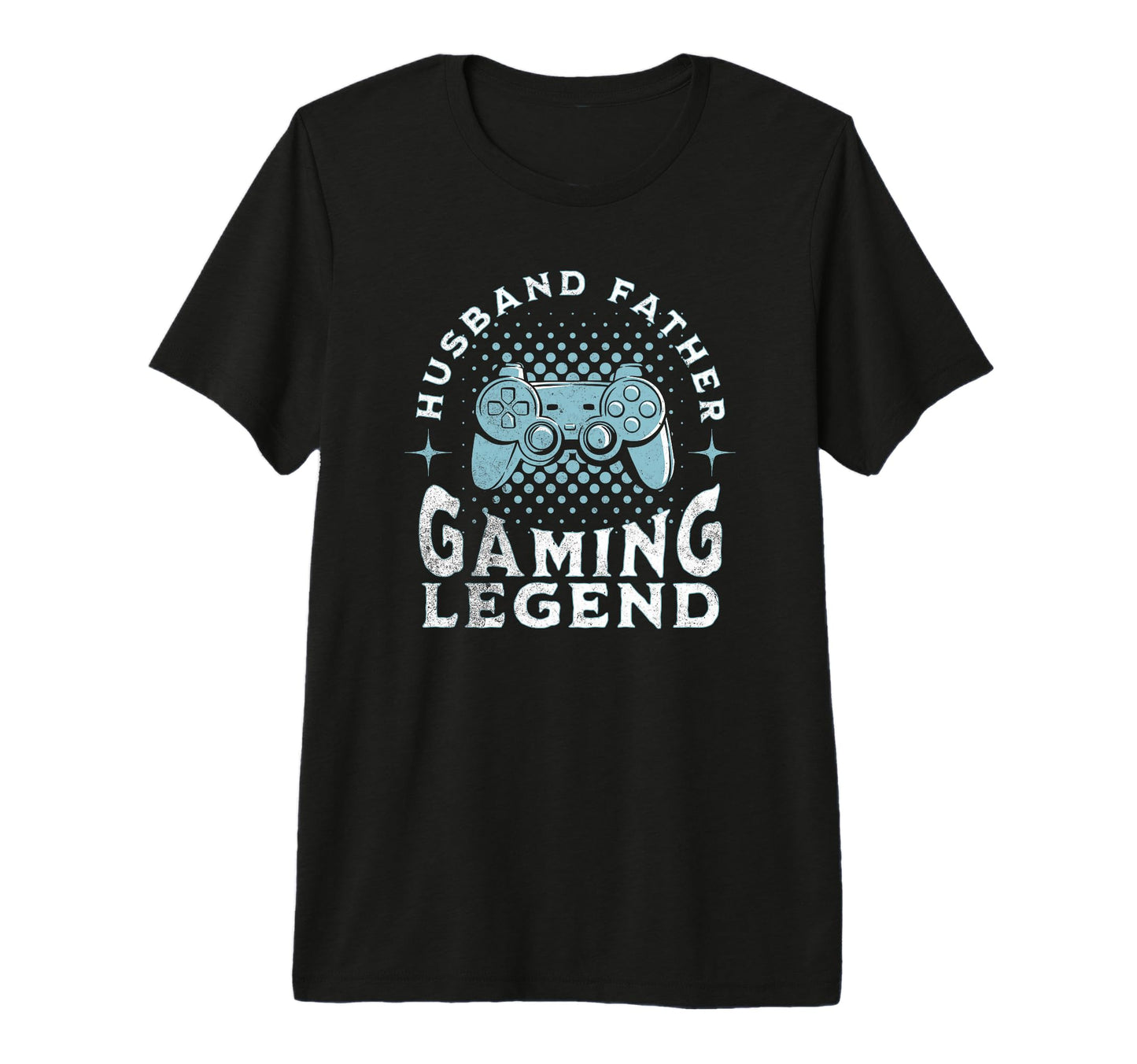 Mens Husband Father Gaming Legend T-Shirt - Fun Novelty Design Unisex - T-Shirt, Sweatshirt, Hoodie