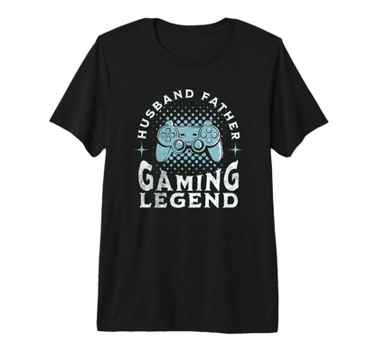 Mens Husband Father Gaming Legend T-Shirt - Fun Novelty Design Unisex - T-Shirt, Sweatshirt, Hoodie