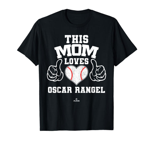 This Mom Loves Oscar Rangel Prospect T-Shirt - Trendy Graphic Men Women - T-Shirt, Sweatshirt, Hoodie