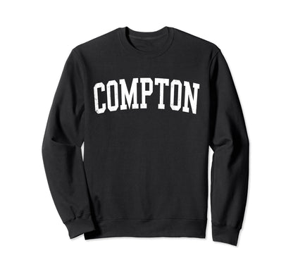 Compton Ca Distressed White Varsity Sweatshirt - Custom Art Print Unisex - T-Shirt, Sweatshirt, Hoodie