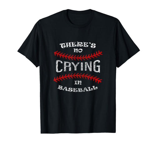 Baseball Player No Crying Baseball Sports T-Shirt - Custom Art Print Unisex - T-Shirt, Sweatshirt, Hoodie