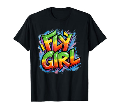 Fly 80S 90S Old School Hip Hop Graffiti T-Shirt - Aesthetic Graphic Unisex - T-Shirt, Sweatshirt, Hoodie
