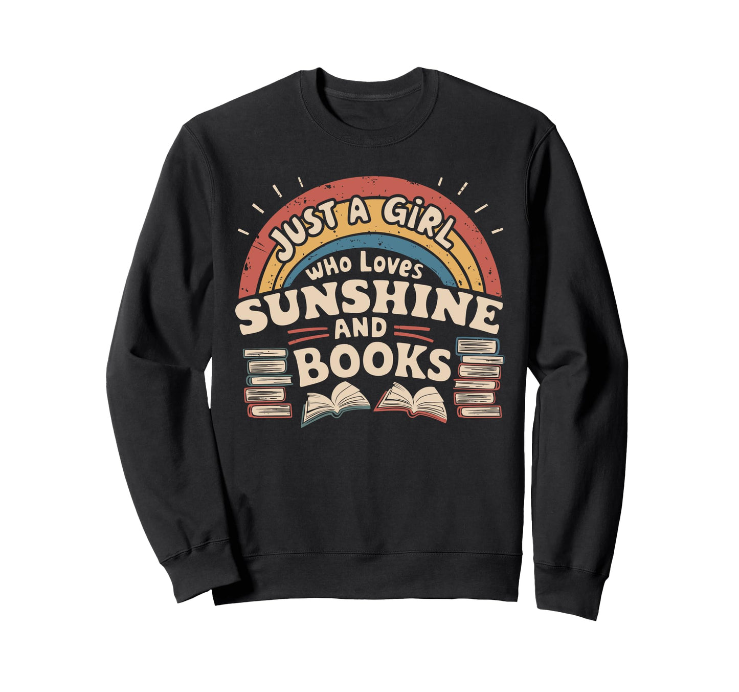 Just Who Loves Sunshine And Sweatshirt - Fun Novelty Design Men Women - T-Shirt, Sweatshirt, Hoodie