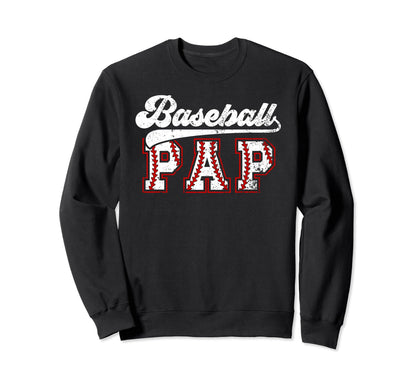 Baseball Pap Baseball Player Pap Sweatshirt - Trendy Graphic for Adults - T-Shirt, Sweatshirt, Hoodie