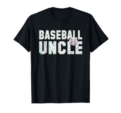 Baseball Uncle Bday Grandpa Gifts T-Shirt - Streetwear Style for Adults - T-Shirt, Sweatshirt, Hoodie