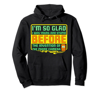 Young And Stupid Before Invention Hoodie - Casual Everyday Wear Unisex - T-Shirt, Sweatshirt, Hoodie