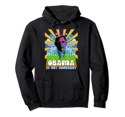 Obama Is My Homeboy 70S Rainbow Alt Hoodie - Streetwear Style Men Women - T-Shirt, Sweatshirt, Hoodie