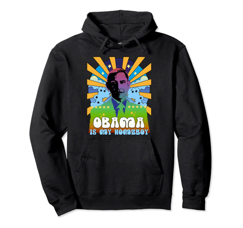 Obama Is My Homeboy 70S Rainbow Alt Hoodie - Streetwear Style Men Women - T-Shirt, Sweatshirt, Hoodie
