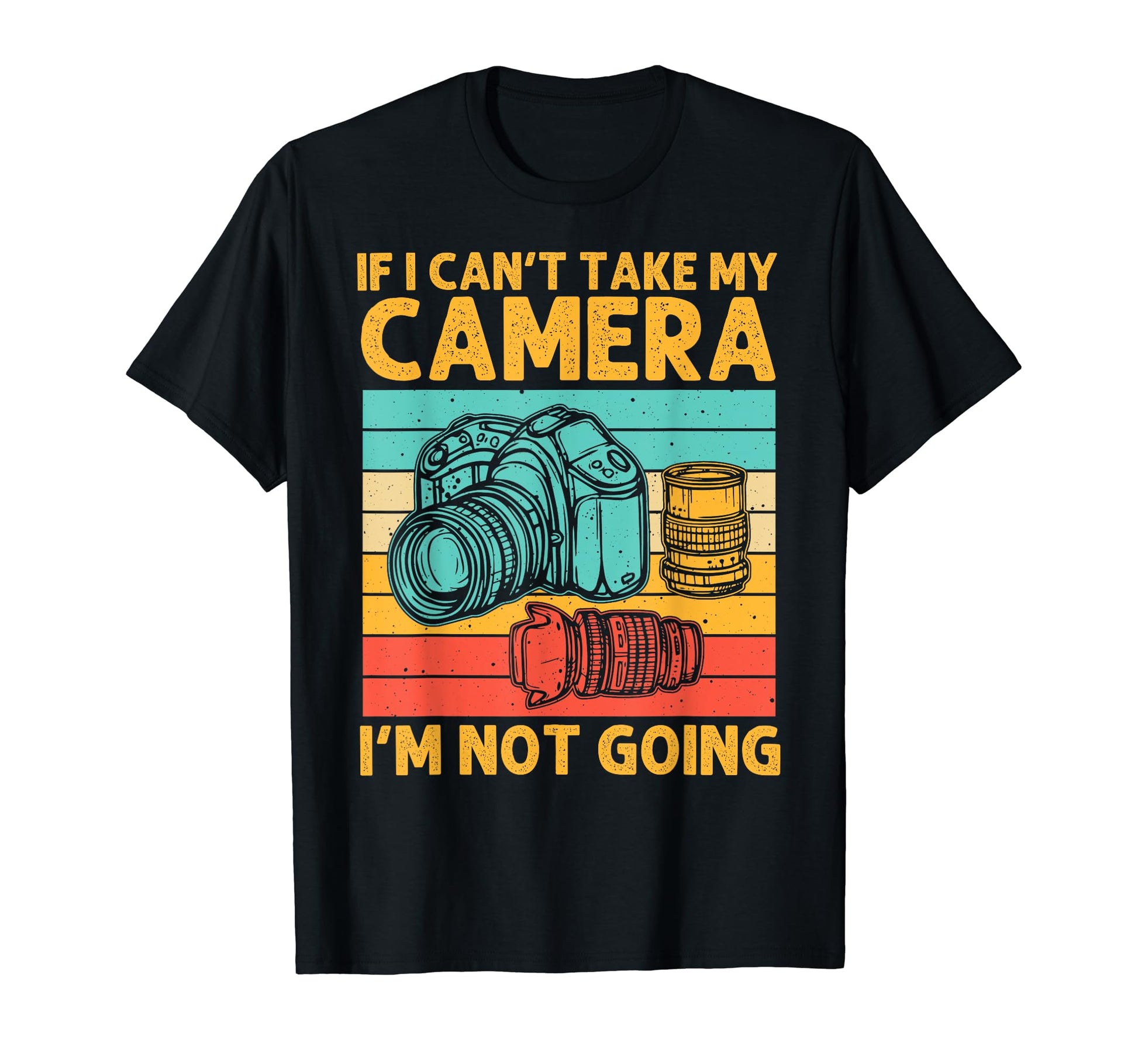 Photographer Photography Lover T-Shirt - Fun Novelty Design Men Women - T-Shirt, Sweatshirt, Hoodie