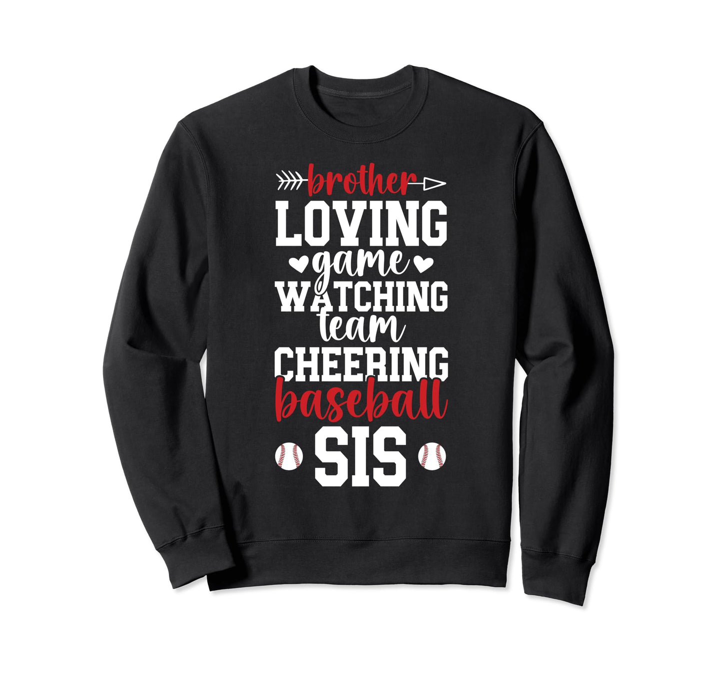Baseball Sis Baseball Sister Baseball Sweatshirt - Unique Graphic Unisex - T-Shirt, Sweatshirt, Hoodie