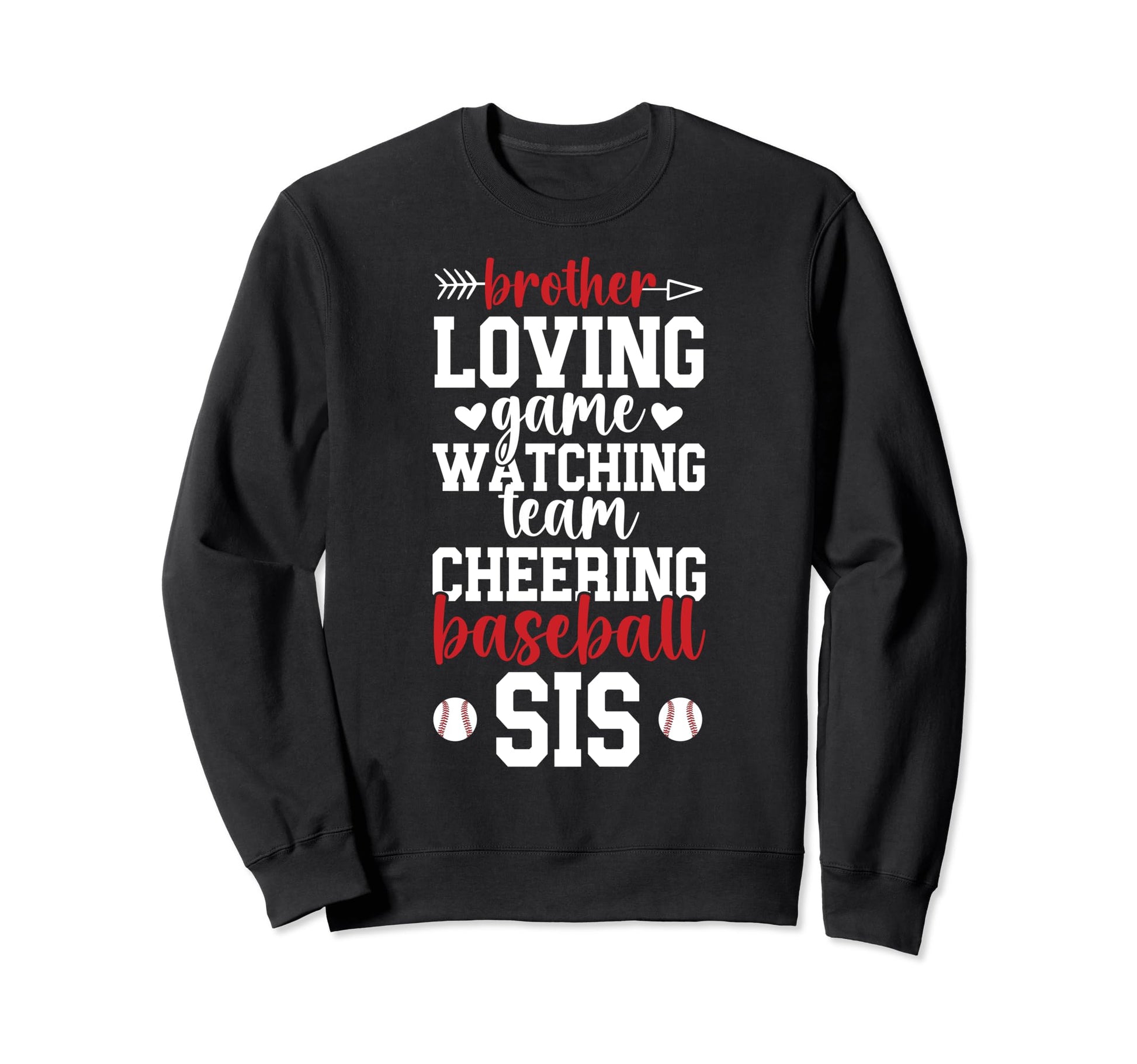 Baseball Sis Baseball Sister Baseball Sweatshirt - Unique Graphic Unisex - T-Shirt, Sweatshirt, Hoodie