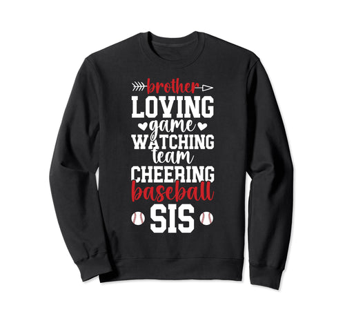 Baseball Sis Baseball Sister Baseball Sweatshirt - Unique Graphic Unisex - T-Shirt, Sweatshirt, Hoodie