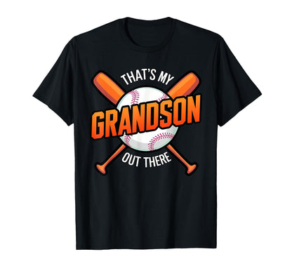 Thats My Grandson Out There Baseball T-Shirt - Aesthetic Graphic Unisex - T-Shirt, Sweatshirt, Hoodie