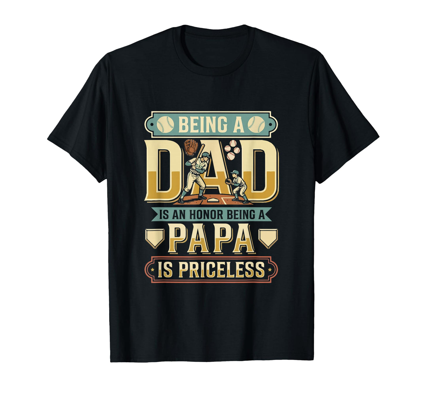 Dad Proud Being Papa Is Priceless T-Shirt - Minimalist Print Unisex - T-Shirt, Sweatshirt, Hoodie