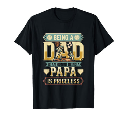 Dad Proud Being Papa Is Priceless T-Shirt - Minimalist Print Unisex - T-Shirt, Sweatshirt, Hoodie