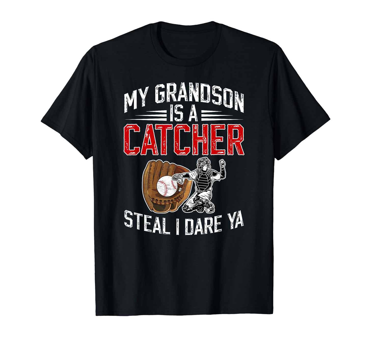 My Grandson Is Baseball Catcher Nana T-Shirt - Graphic Print Men Women - T-Shirt, Sweatshirt, Hoodie