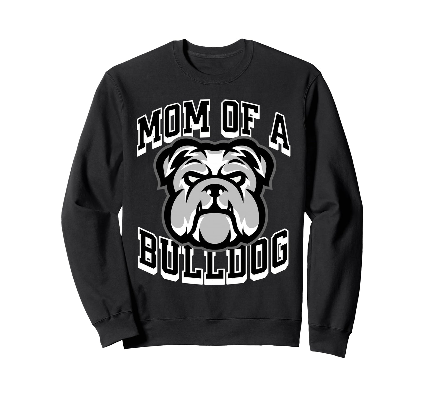 Mom Bulldog Game Day Sports Sweatshirt - Fun Novelty Design Unisex - T-Shirt, Sweatshirt, Hoodie