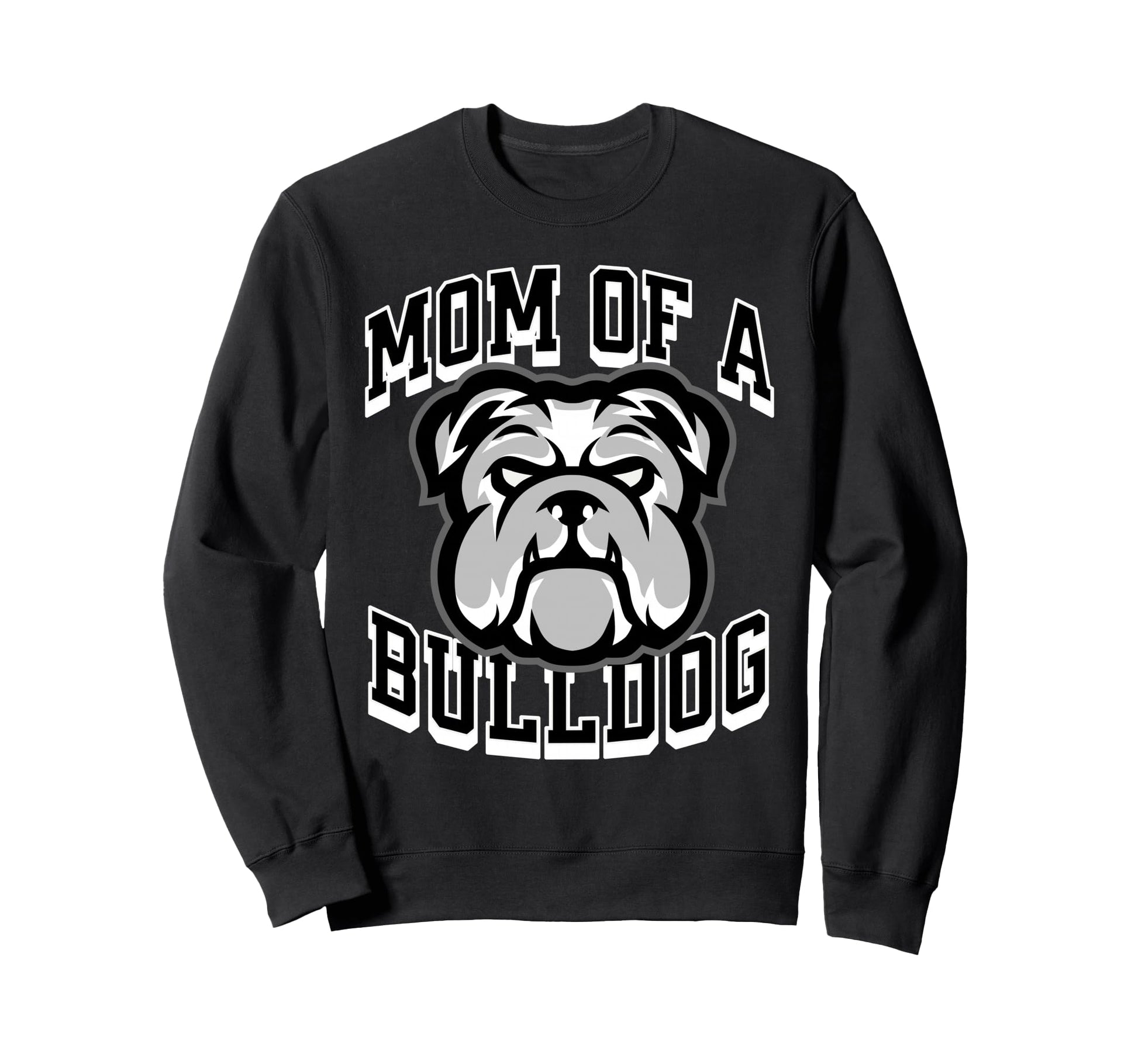 Mom Bulldog Game Day Sports Sweatshirt - Fun Novelty Design Unisex - T-Shirt, Sweatshirt, Hoodie