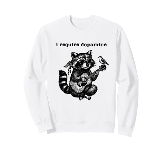 I Require Dopamine Boho Funny Raccoon Sweatshirt - Custom Art Print Unisex - T-Shirt, Sweatshirt, Hoodie