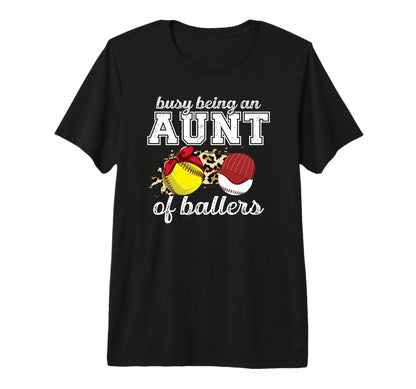 Busy Being Aunt Ballers Baseball T-Shirt - Unique Graphic for Adults - T-Shirt, Sweatshirt, Hoodie
