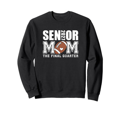 2027 Senior Football Mom Team Sweatshirt - Streetwear Style for Adults - T-Shirt, Sweatshirt, Hoodie