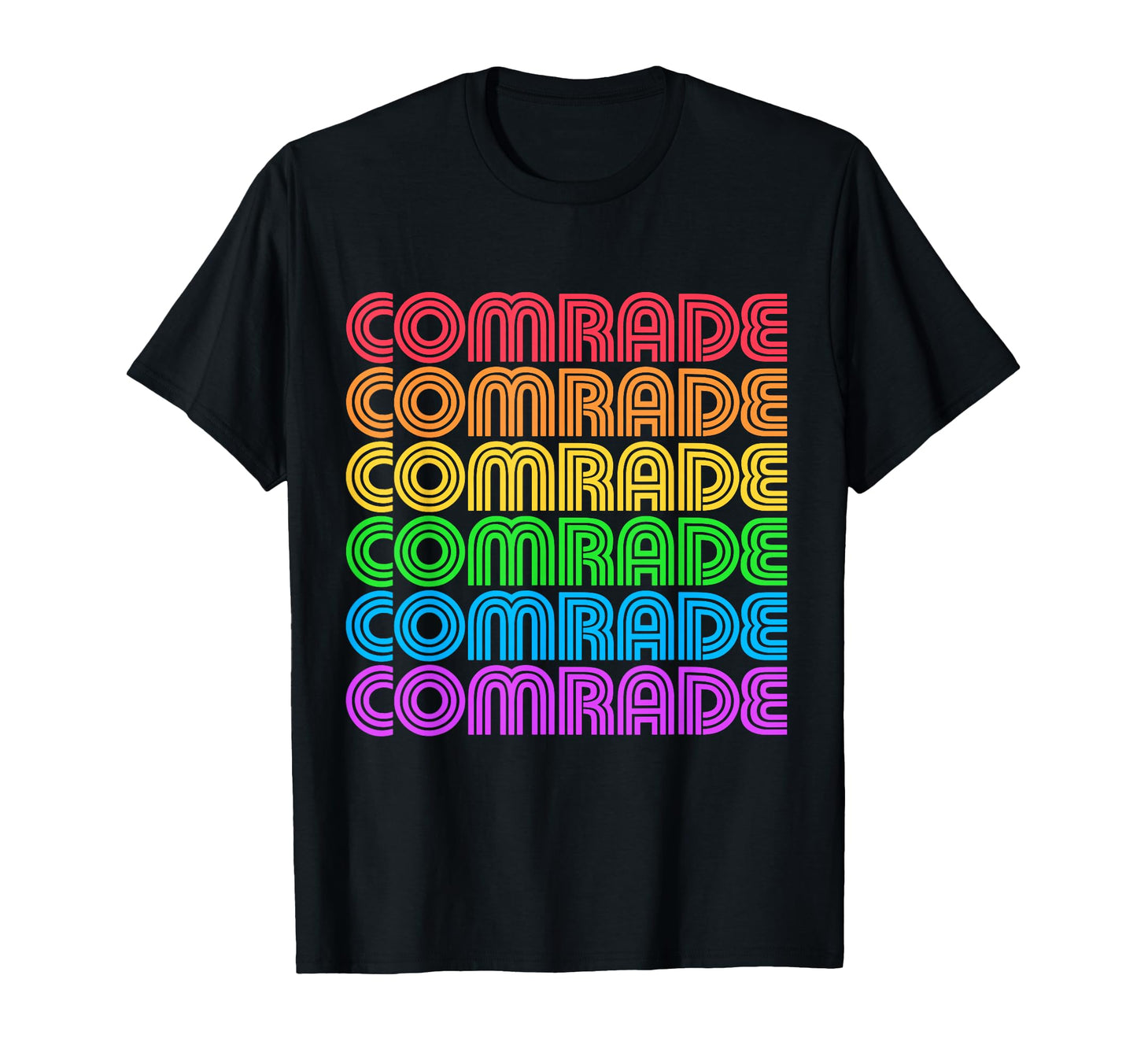 Rainbow Comrade Funny Queer Pride T-Shirt - Graphic Print for Adults - T-Shirt, Sweatshirt, Hoodie