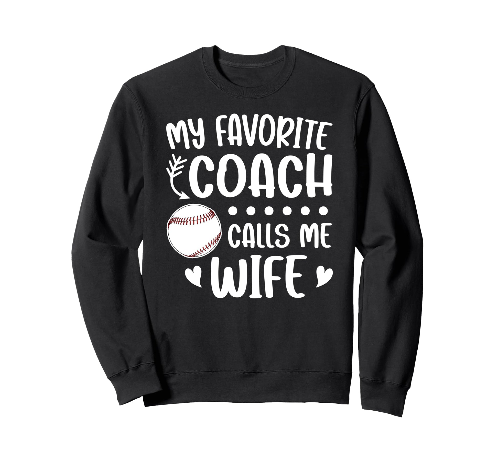 Proud Baseball Coachs Wife Baseball Sweatshirt - Unique Graphic Men Women - T-Shirt, Sweatshirt, Hoodie