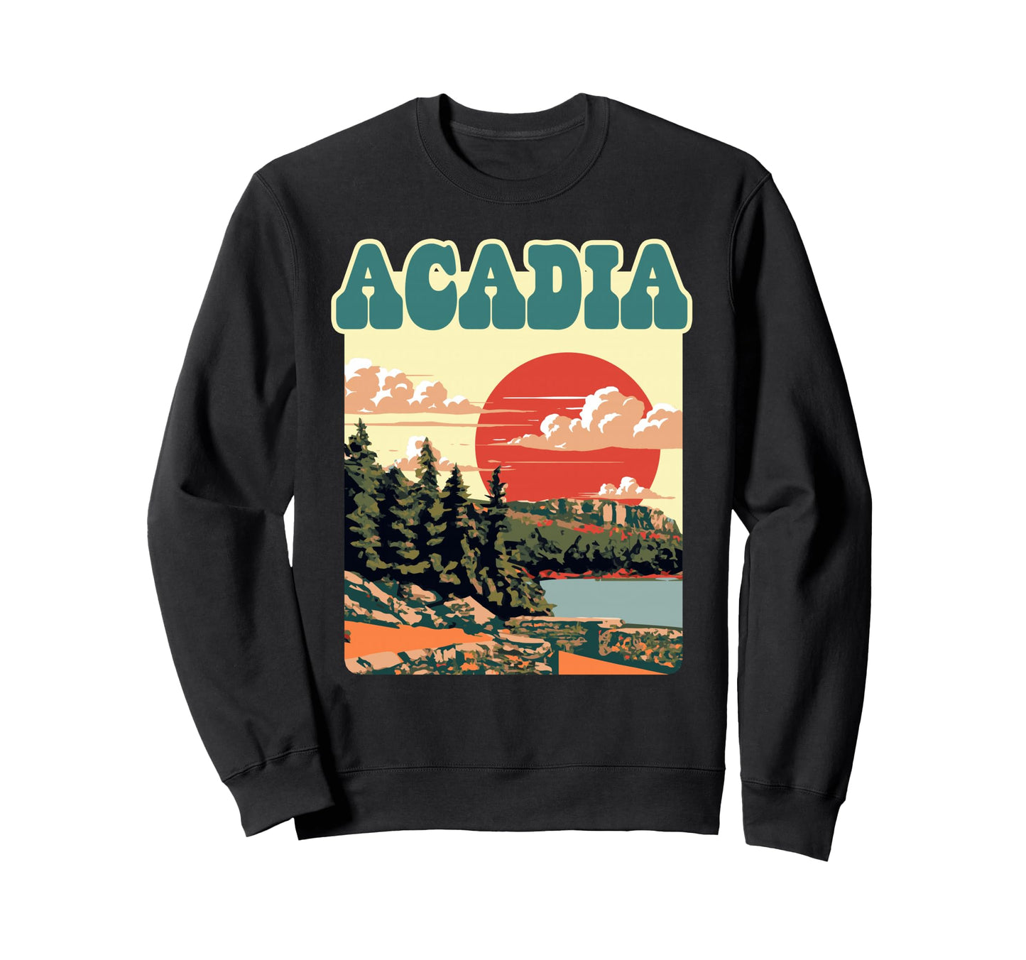 Acadia National Park Maine Parks Sweatshirt - Trendy Graphic Unisex - T-Shirt, Sweatshirt, Hoodie