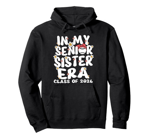 My Senior Sister Era Groovy Baseball Hoodie - Streetwear Style Men Women - T-Shirt, Sweatshirt, Hoodie