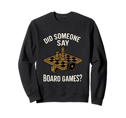Board Game Dad Chess Daddy Sweatshirt - Casual Everyday Wear for Adults - T-Shirt, Sweatshirt, Hoodie