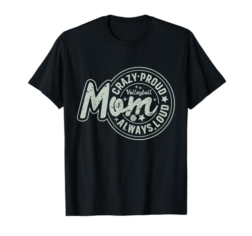 Volleyball Mom Coach Busy Raising T-Shirt - Casual Everyday Wear Men Women - T-Shirt, Sweatshirt, Hoodie