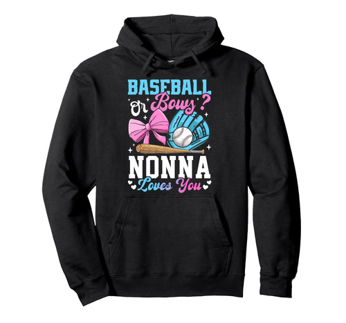 Baseball Or Bows Nonna Loves You Funny Hoodie - Custom Art Print Unisex - T-Shirt, Sweatshirt, Hoodie