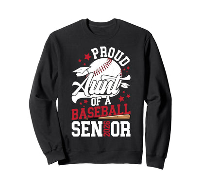 Proud Aunt Baseball Senior Aunt Sweatshirt - Custom Art Print Men Women - T-Shirt, Sweatshirt, Hoodie