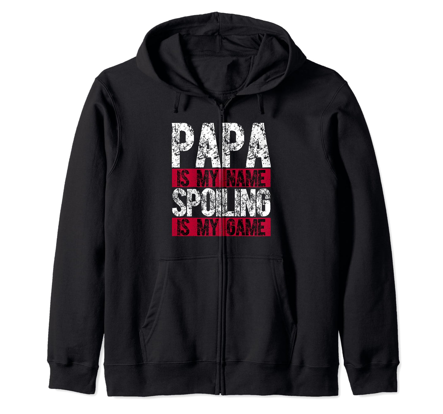 Fathers Day Funny Dad Papa Grandparent Hoodie - Novelty Apparel for Adults - T-Shirt, Sweatshirt, Hoodie