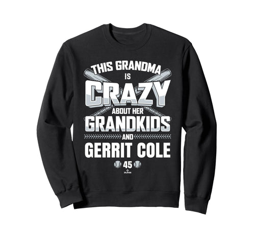 Grandma Crazy Gerrit Cole New Sweatshirt - Custom Art Print for Adults - T-Shirt, Sweatshirt, Hoodie
