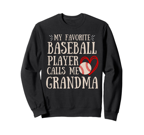 My Favorite Baseball Player Sweatshirt - Fun Novelty Design for Adults - T-Shirt, Sweatshirt, Hoodie