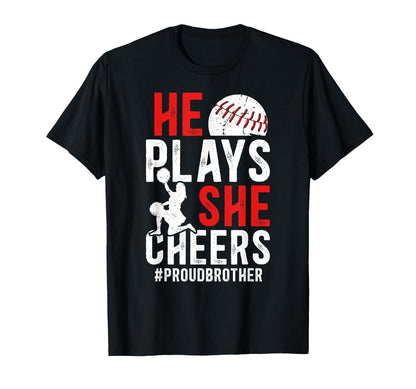 He Plays She Cheers Brother Cheerleader T-Shirt - Graphic Print Unisex - T-Shirt, Sweatshirt, Hoodie