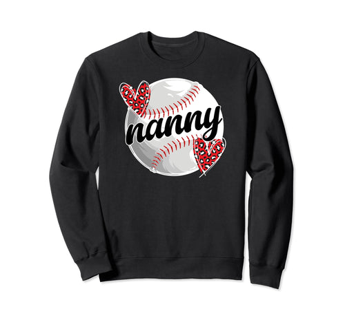 Baseball Nanny Grandma Proud Nanny Sweatshirt - Unique Graphic Unisex - T-Shirt, Sweatshirt, Hoodie