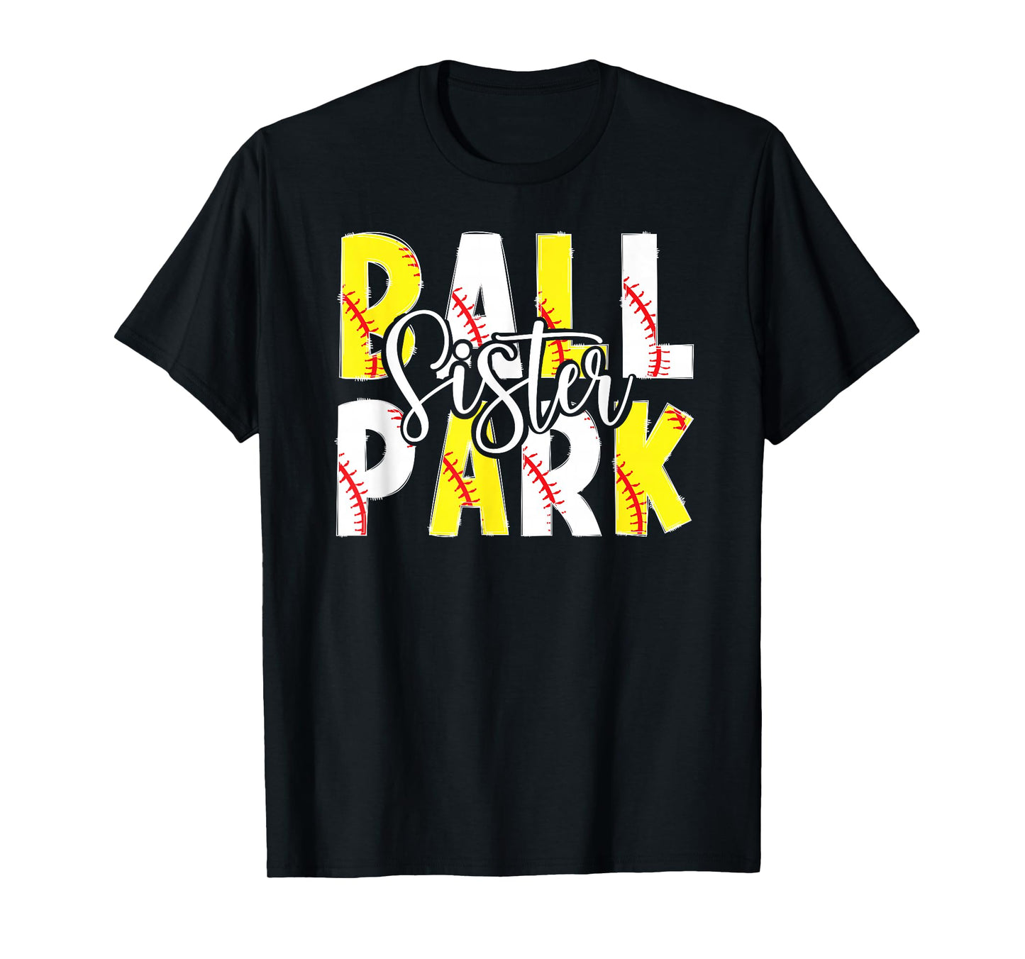 Ballpark Sister Baseball Softball T-Shirt - Minimalist Print Men Women - T-Shirt, Sweatshirt, Hoodie