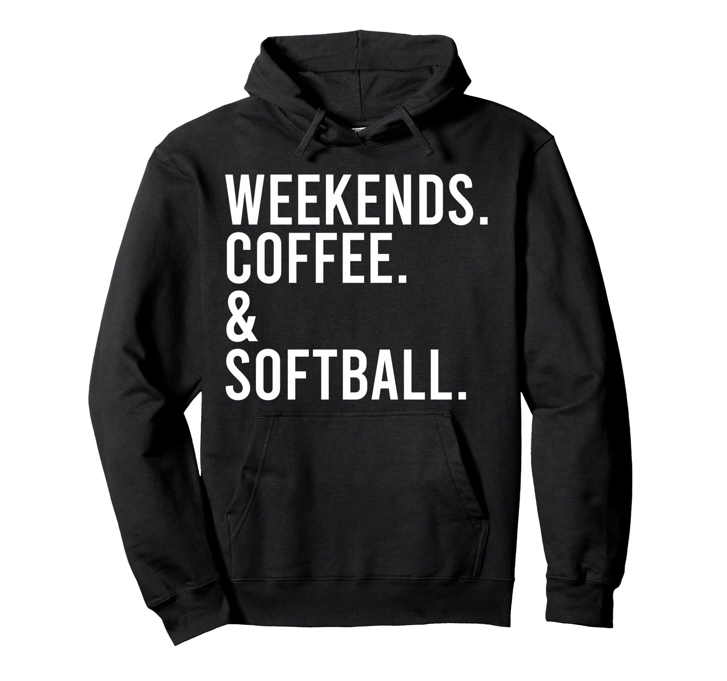 Weekends Coffee Softball Mom Sports Hoodie - Aesthetic Graphic Men Women - T-Shirt, Sweatshirt, Hoodie