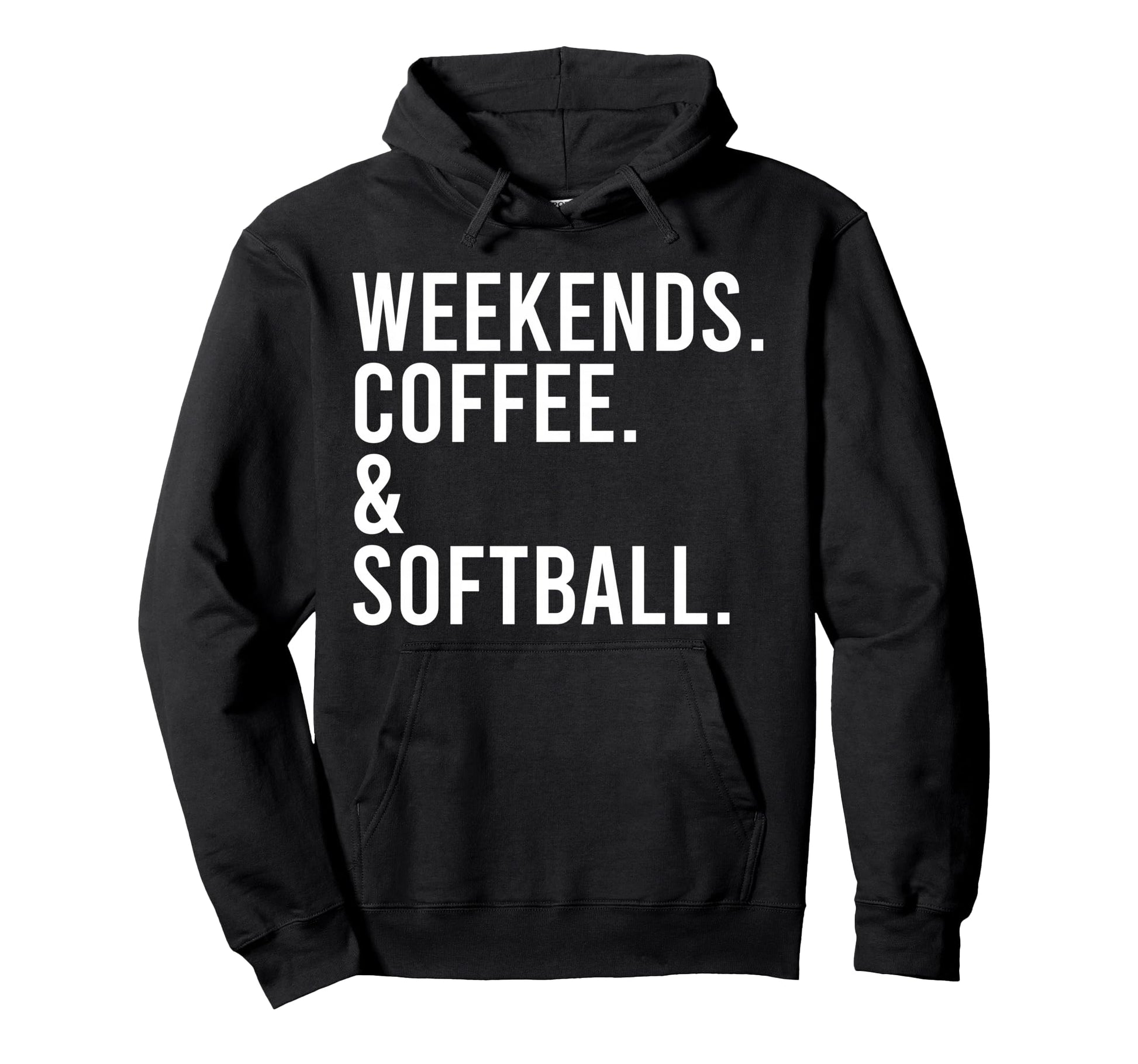 Weekends Coffee Softball Mom Sports Hoodie - Aesthetic Graphic Men Women - T-Shirt, Sweatshirt, Hoodie