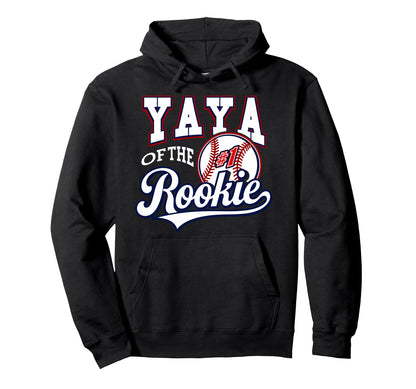 Grandma Yaya Number 1 Rookie Baseball Hoodie - Casual Everyday Wear Unisex - T-Shirt, Sweatshirt, Hoodie