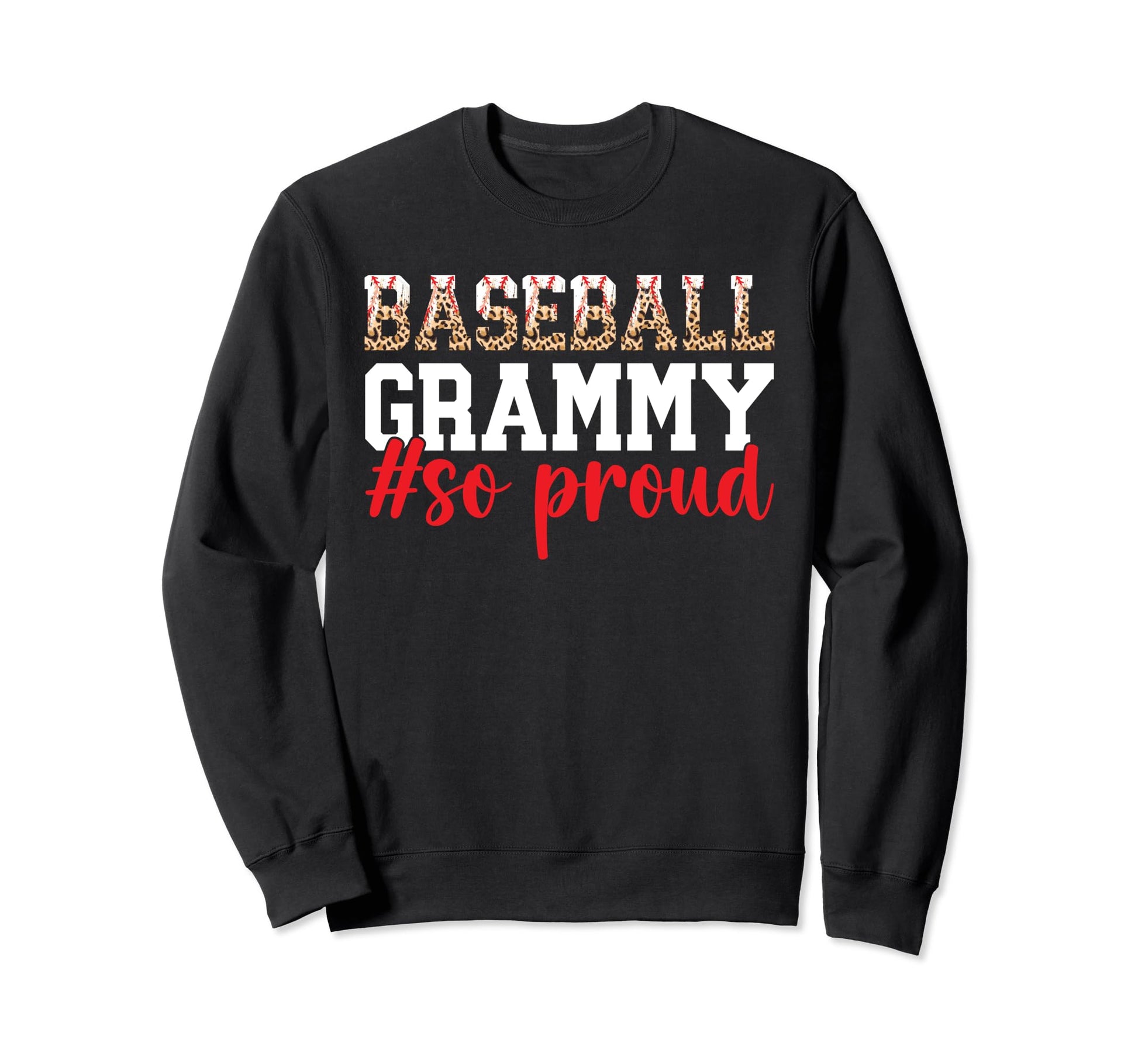 Baseball Grammy So Proud Grandma Sweatshirt - Trendy Graphic for Adults - T-Shirt, Sweatshirt, Hoodie
