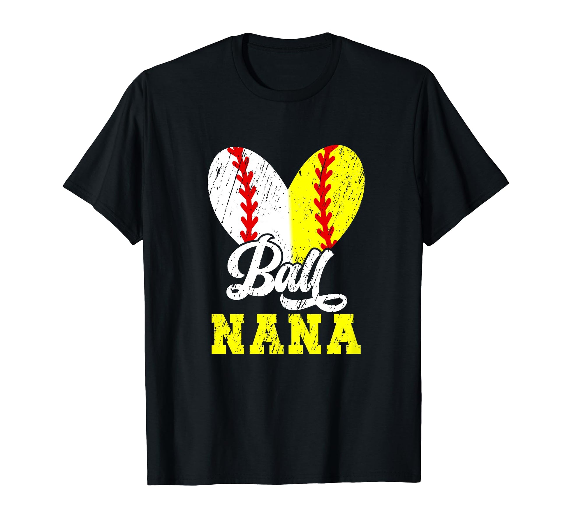 Ball Nana Heart Softball Baseball Nana T-Shirt - Trendy Graphic Men Women - T-Shirt, Sweatshirt, Hoodie