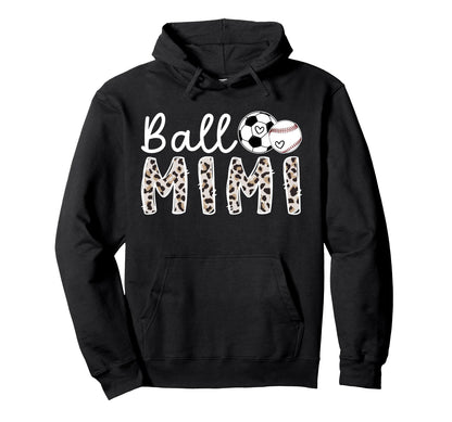 Ball Mimi Grandma Baseball Soccer Mimi Hoodie - Unique Graphic for Adults - T-Shirt, Sweatshirt, Hoodie