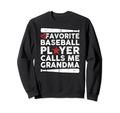 Baseball My Favorite Baseball Player Sweatshirt - Unique Graphic Unisex - T-Shirt, Sweatshirt, Hoodie