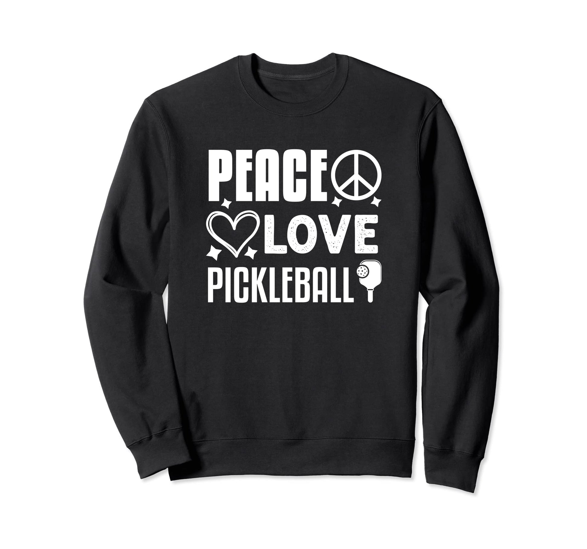 Peace Love Pickleball Sweatshirt - Trendy Graphic Unisex - T-Shirt, Sweatshirt, Hoodie