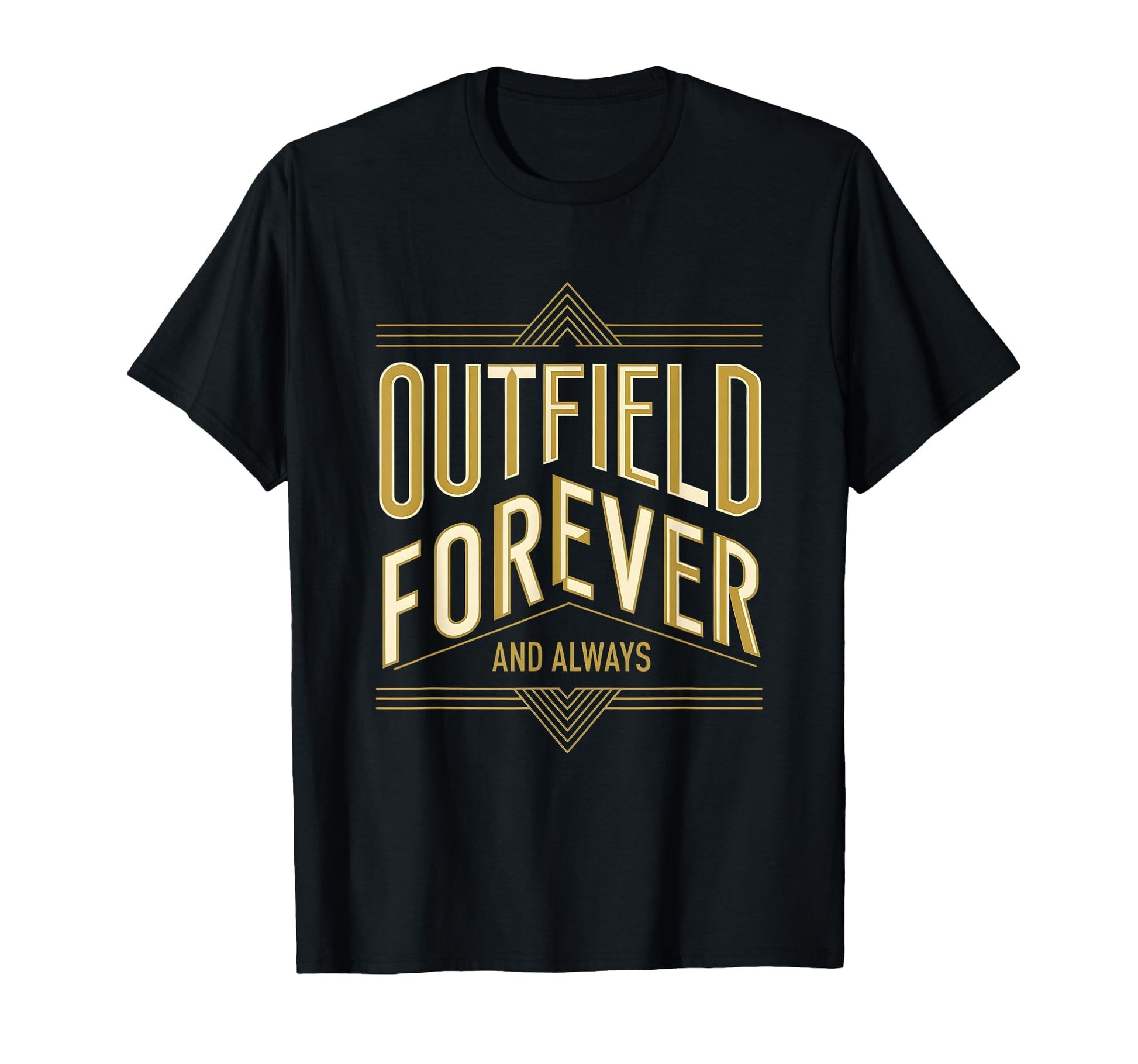 Outfield Forever And Always Baseball T-Shirt - Graphic Print for Adults - T-Shirt, Sweatshirt, Hoodie