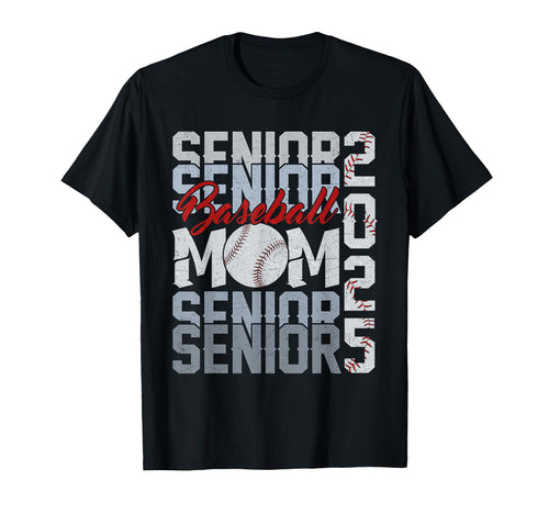 Senior Mom 2025 Baseball T-Shirt - Casual Everyday Wear for Adults - T-Shirt, Sweatshirt, Hoodie